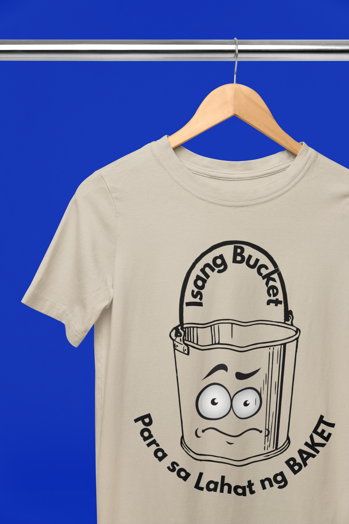 Isang Bucket Para sa Lahat ng Baket - Unisex 1717 Comfort Colors T-Shirt