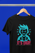 It's OKAY - Unisex Softstyle T-shirt