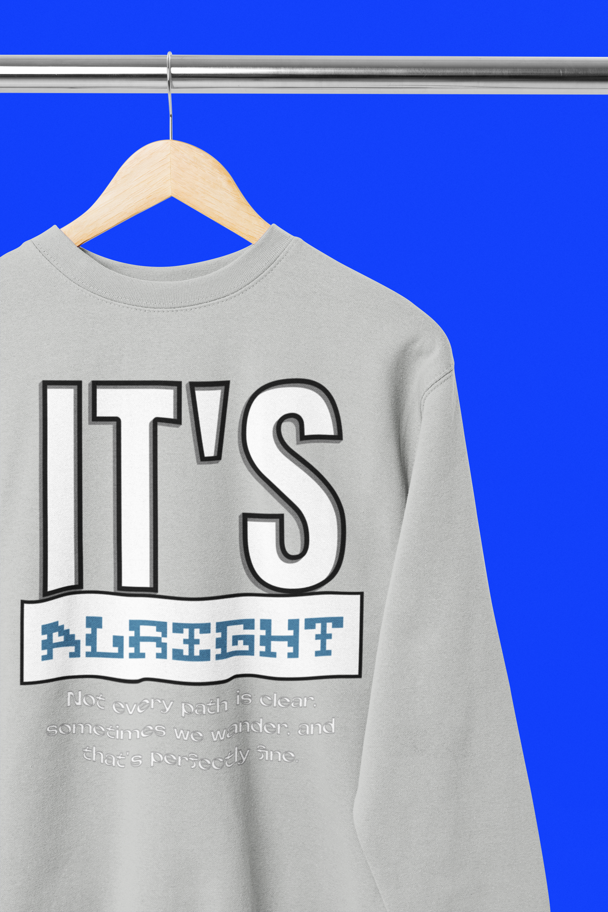 It's Alright - Unisex Heavy Blend Crew Neck Sweatshirt