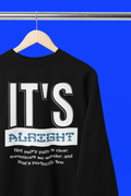 It's Alright - Unisex Heavy Blend Crew Neck Sweatshirt